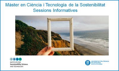 Sessió informativa del Màster en Ciència i Tecnologia de la Sostenibilitat